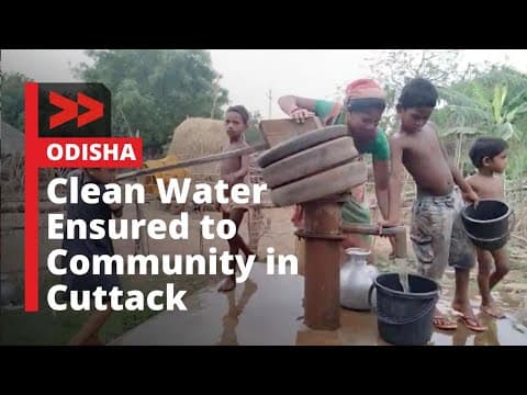 IMPACT | Clean Water Ensured to Community in Cuttack