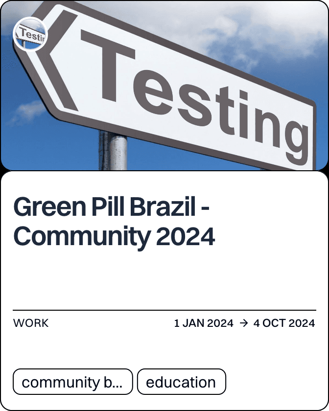 Green Pill Brazil - Community 2024