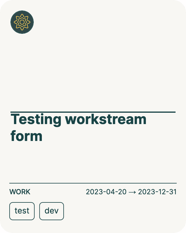 Testing workstream form