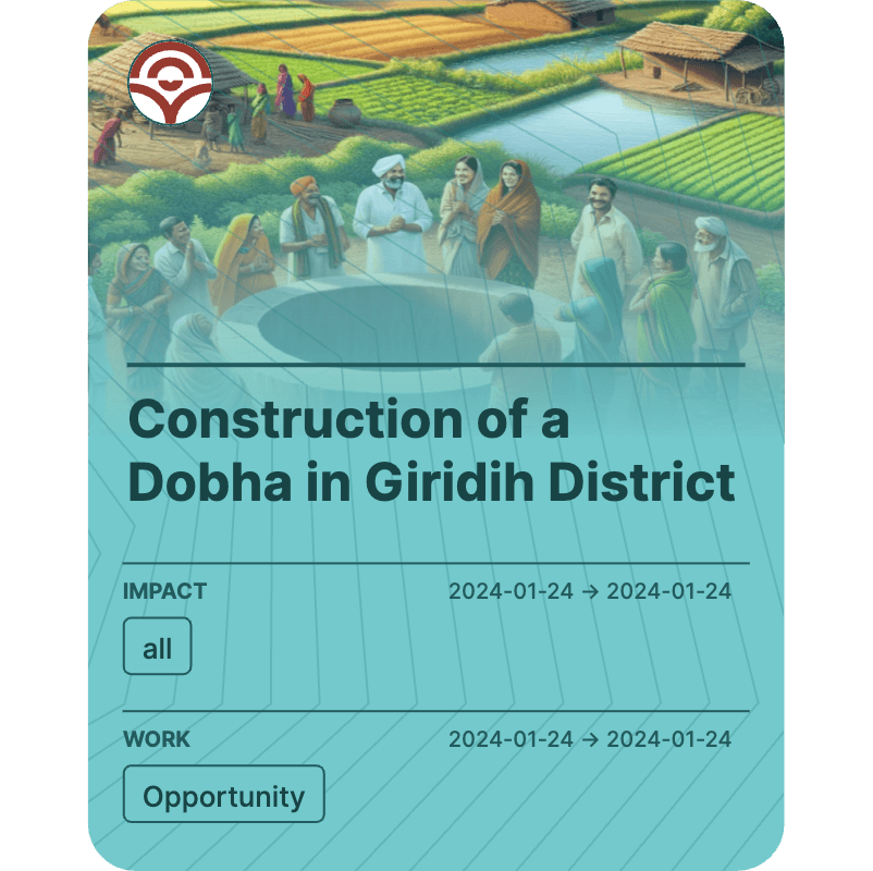 Construction of a Dobha in Giridih District