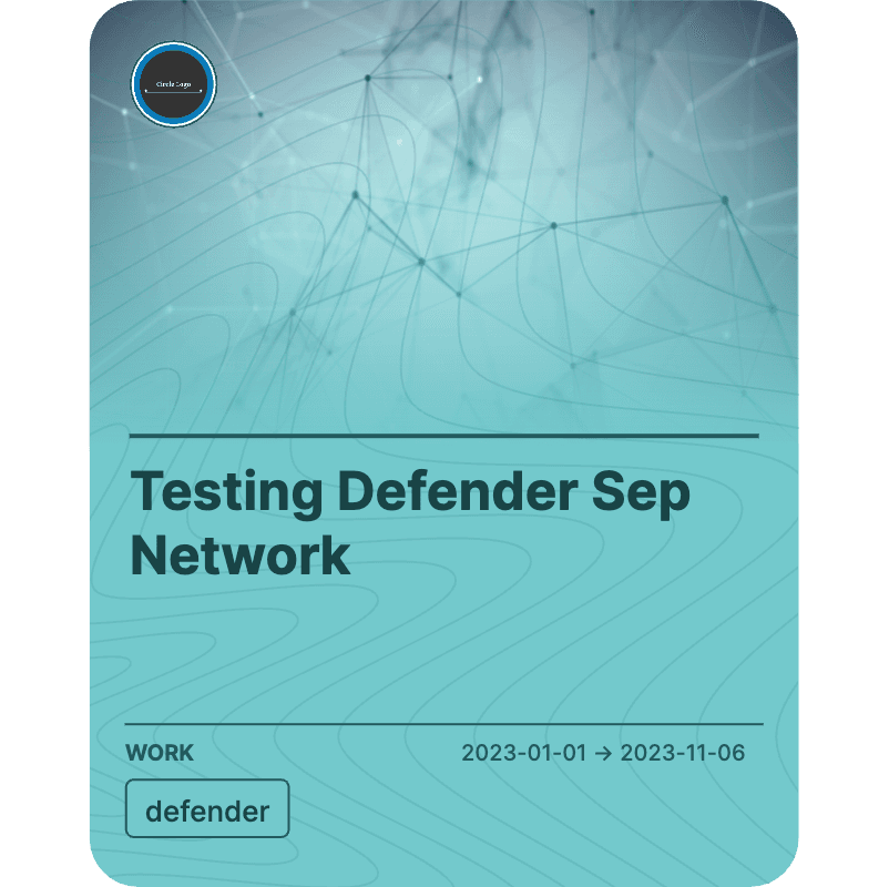 Testing Defender Sep Network