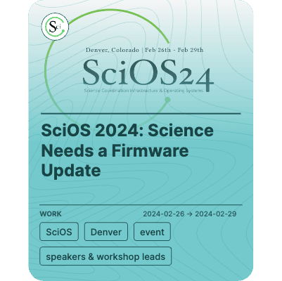 SciOS 2024: Science Needs a Firmware Update